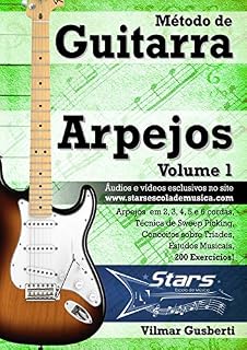 Livro Método de Guitarra - Arpejos - Vol. 1: Arpejos tríades com Sweep Picking