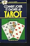 Comment jouer et gagner au tarot by 
