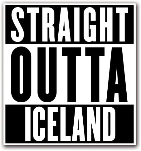 ICELAND - [CUSTOMI] Straight Outta Series Custom Decal Sticker for Car Truck Macbook Laptop Air Pro Vinyl