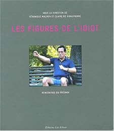 Les  figures de l'idiot