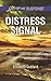 Distress Signal (Coldwater Bay Intrigue) by Elizabeth Goddard