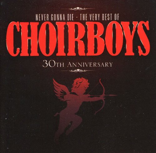 Choirboys - Never Gonna Die Lyrics - Zortam Music