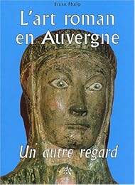L' art roman en Auvergne