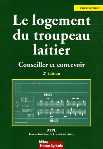 Le  logement du troupeau laitier