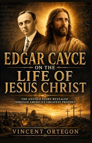 Edgar Cayce's Amazing Interpretation of The Revelation: Van Auken