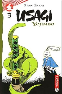 Usagi Yojimbo Tome 3 Stan Sakai Babelio