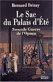 Le Sac du Palais d'Eté : Seconde Guerre de l'Opium by 