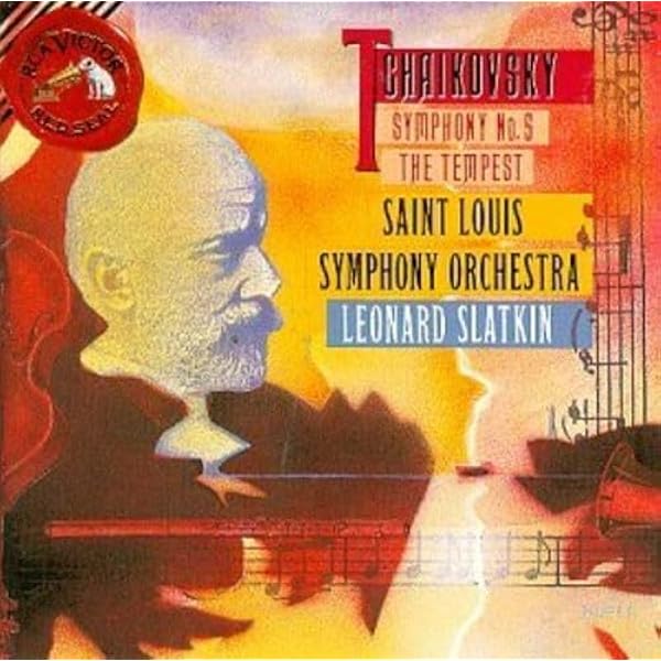 Tchaikovsky, Leonard Slatkin, Saint Louis Symphony Orchestra