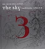 The Sky: The Art of Final Fantasy Book 3