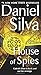 House of Spies (Gabriel Allon) - Book by Daniel Silva