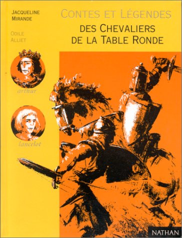 Les  chevaliers de la Table ronde