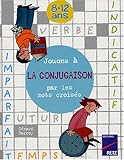 Image de Jouons à la conjugaison par les mots croisés (French Edition)