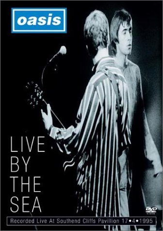 Oasis - Live By The Sea [vhs] - Zortam Music