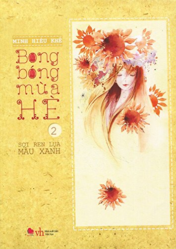Bong Bóng Mùa Hè - Tập 2 (Tái Bản 2015) (8936041685673)