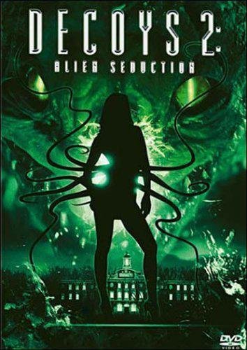 Decoys 2: Alien Seduction