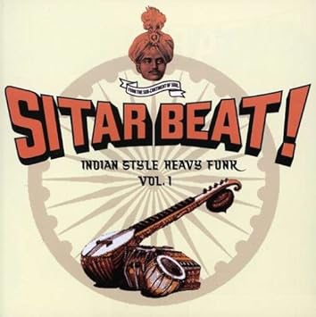 Various Artists - Sitar Beat! Indian Style Heavy Funk Vol. 1 - Amazon.com  Music