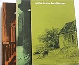 Anglo-Saxon Architecture, Taylor, H. M. and Taylor, Joan, 0521299144
