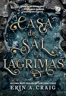 Livro Casa de sal e lágrimas (Vol. 1 Irmãs do Sal)