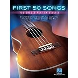 First 50 Songs You Should Play on Ukulele