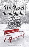 Un Noël Inoubliable (French Edition) by Lionel Touzellier