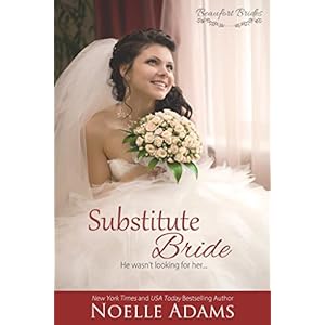 Substitute Bride (Beaufort Brides Book 2)