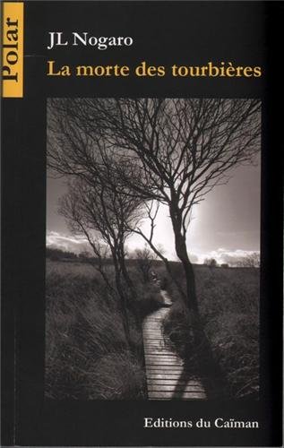 La  morte des tourbières