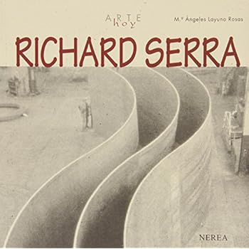 Arte hoy: Richard Serra Arte hoy: Richard Serra