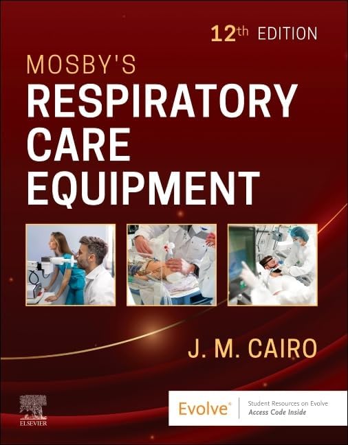 Egan's Fundamentals of Respiratory Care - Elsevier eBook on