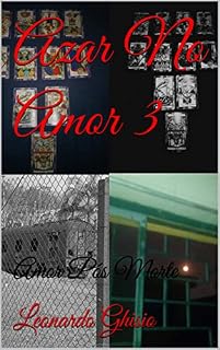 Livro Azar No Amor 3: Amor Pós Morte
