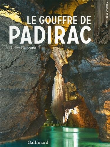 Le  gouffre de Padirac