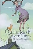 The Outlandish Adventures of Liberty Aimes