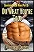 Do What You're Told (Servicing Real Men Book 5)