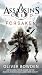 Assassin's Creed: Forsaken by Oliver Bowden