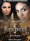 Loyalty & Respect 11