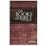 The Books of the Bible: The Prophets