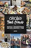 Chicago Food Crawls: Touring the Neighborhoods One