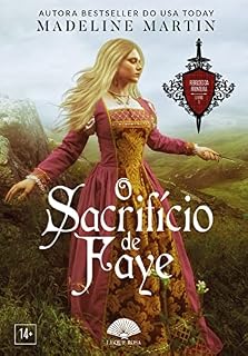 Livro O Sacrifício de Faye (Rebeldes da Fronteira Livro 1)