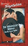 The Wrangler's Woman by Ruth Jean Dale front cover