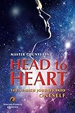 Head to Heart: The 18-inch Journey into Oneself by