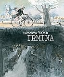 Irmina by Barbara Yelin