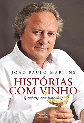 Livro Histórias com Vinho e Outros Condimentos