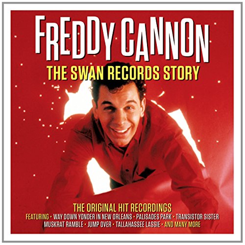 Freddy Cannon - Big Blast From Boston The Best of Freddy Boom-Boom Cannon - Zortam Music