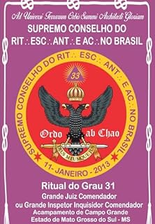 Livro Ritual Do Grau 31 Grande Juiz Comendador Ou Grande Inspetor Inquisidor Comendador