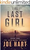 The Last Girl (The Dominion Trilogy Book 1)