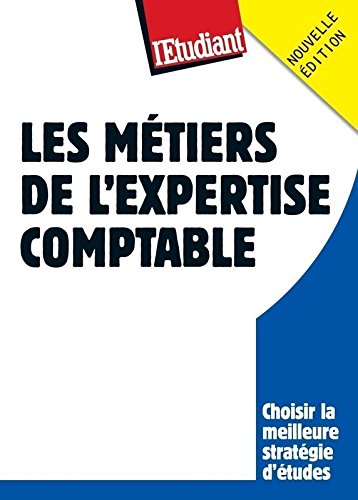 Les  métiers de l'expertise comptable