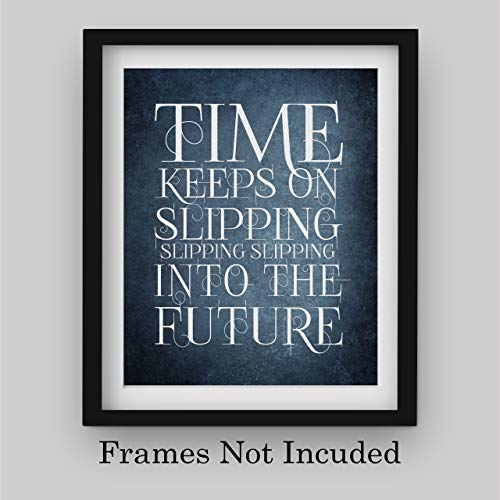 Amazon Com Time Keeps On Slipping Into The Future Song Lyrics Wall Art 8 X 10 Typographic Art Print Ready To Frame Retro Home Office Studio Decor Perfect Gift For Steve Miller Band All Rock Music