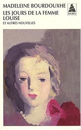 Les  jours de la femme Louise