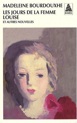 Les  jours de la femme Louise