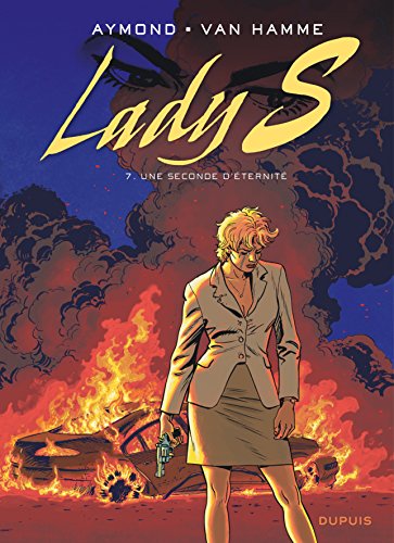 Download Lady S, Tome 7 : Une seconde d'éternité