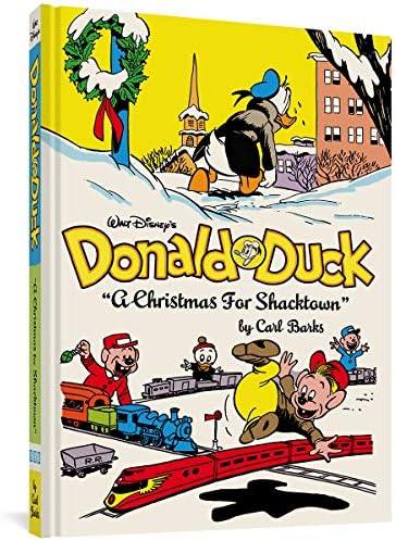 Walt Disney's Donald Duck: A Christmas for Shacktown: 11 (Complete Carl Barks Disney Library)